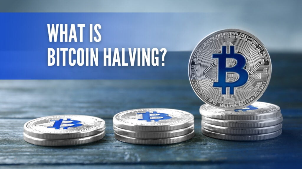 Bitcoin Halving: What you need to know