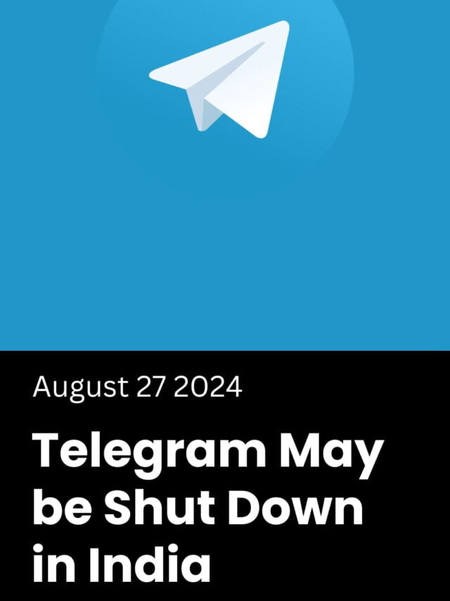 Telegram will be Shut Down in India Soon